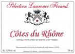 Selection Laurence Feraud - Cote du Rhone 0 (750ml)