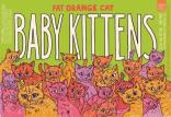 Fat Orange Cat - Baby Kittens Hazy IPA 0 (415)